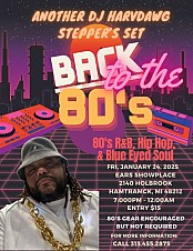 DJ Harvdawg, Back to the 80's Steppers Set