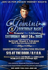 Rockin' Rodney Mack, Gemini Birthday Bash