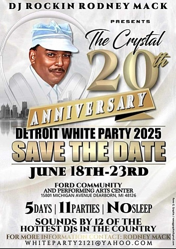 DJ Rockin Rodney Mack, 20th Anniversary Detroit White Party