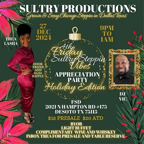 Sultry Productions, 4th Friday Appreciation Party